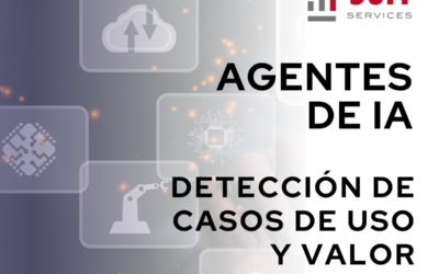 Agentes de IA: cómo detectar casos de uso y generar valor real de negocio